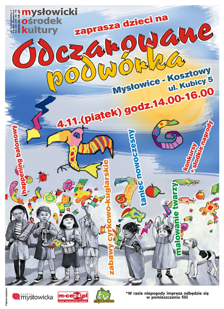 Odczarowane podwórka - Kosztowy Odczarowane podwórka - Kosztowy