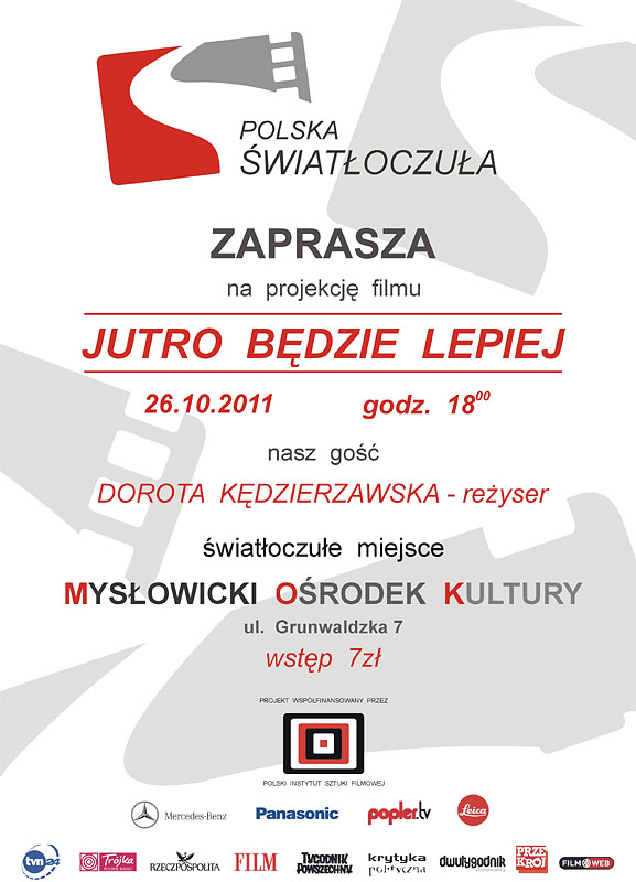 Polska Światłoczuła - "Jutro będzie lepiej" Polska Światłoczuła - "Jutro będzie lepiej"