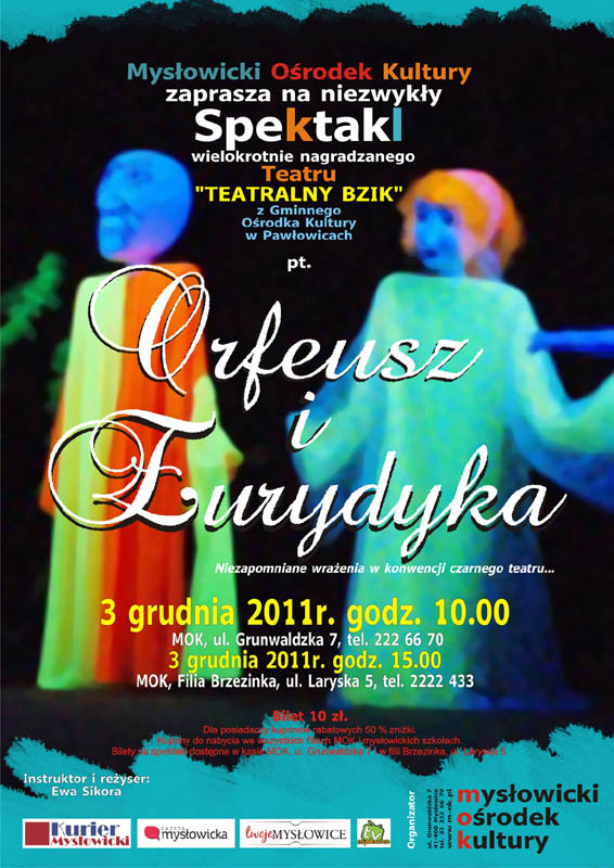 Spektakl "Orfeusz i Eurydyka" Spektakl "Orfeusz i Eurydyka"
